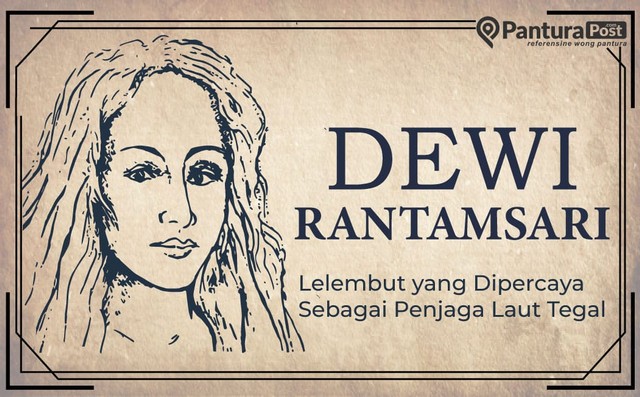 Infografis: Siapa Dewi Rantamsari yang Dipercaya sebagai Penjaga Laut Tegal?
