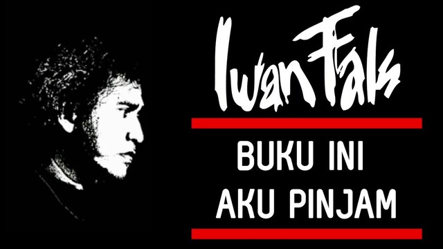 Tangkapan layar lirik video "Buku Ini Aku Pinjam" oleh Iwan Fals. Foto: YouTube/Suara Musik Fals