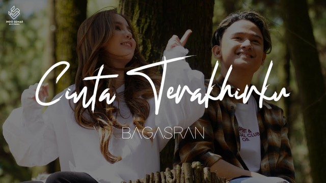 Lirik lagu dan chord atau kunci gitar "Cinta Terakhirku" oleh Bagas Ran. Foto: YouTube/Indo Semar Sakti