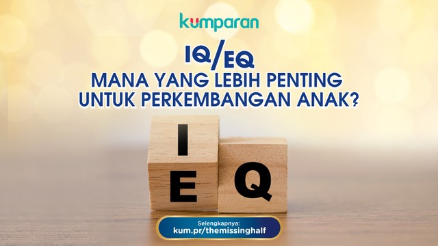 Mana yang lebih penting, IQ atau EQ? Ikuti surveynya. Dok. kumparan