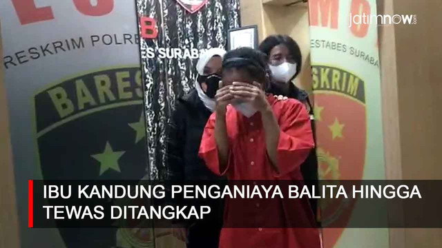 Video: Ini Penampakan Ibu Penganiaya Anak Kandungnya hingga Tewas di Surabaya