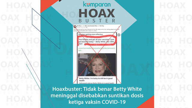 Hoaxbuster: Tidak benar Betty White meninggal disebabkan suntikan dosis ketiga vaksin COVID-19 Foto: kumparan