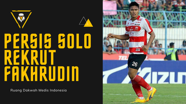 Persis Solo siap merekrut Bek Timnas Piala AFF 2020 yang kini berseragam Madura United yaitu Fakhrudin Aryanto