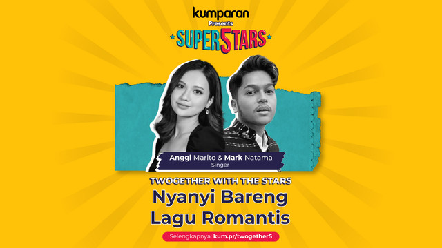 Twogether with The Stars bersama Anggi Marito dan Mark Natama di acara ulang tahun kumparan, Super5tars. Foto: kumparan
