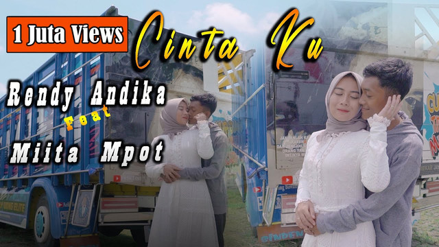 Lagu Cintaku Rendy Andika ft. Mitta Mpot. Foto: YouTube
