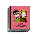 Our Foodiaries