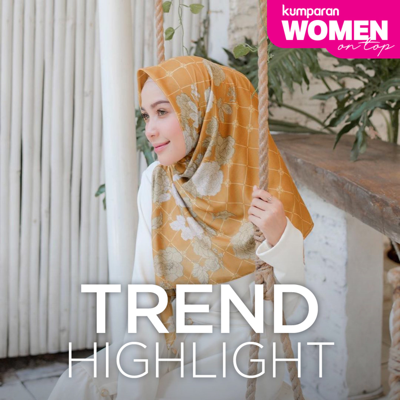 WOMEN ON TOP - Trend Highlight