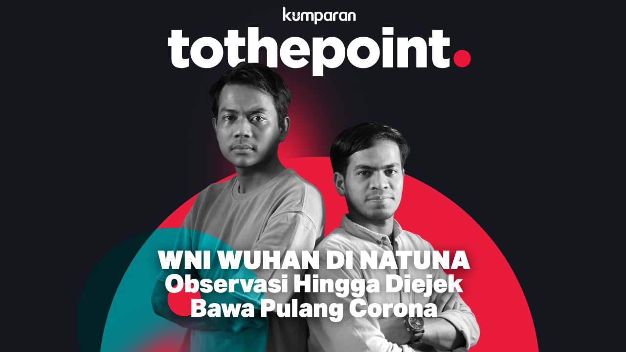 Cover To the Point WNI Wuhan di Natuna.