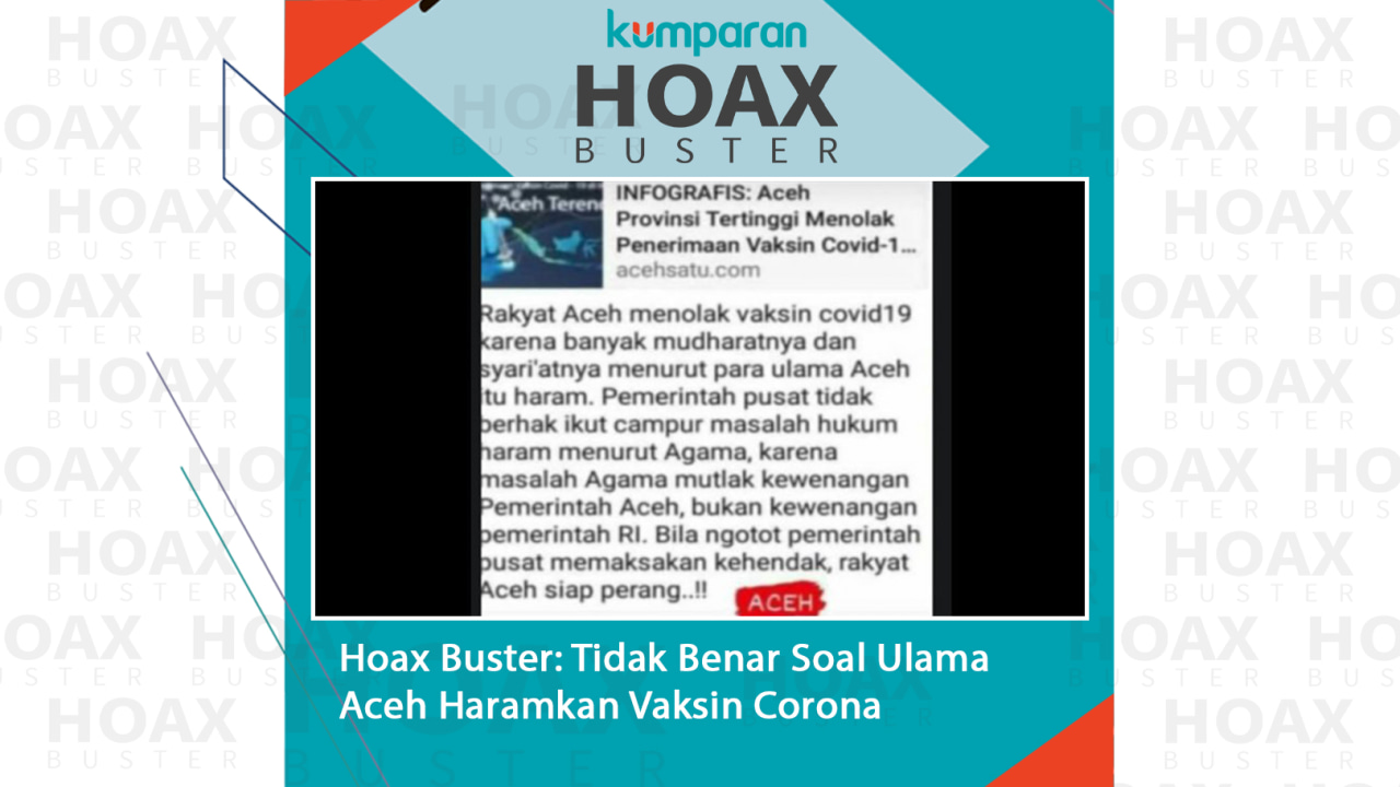 Hoaxbuster- Soal Ulama Aceh Haramkan Vaksin Corona
