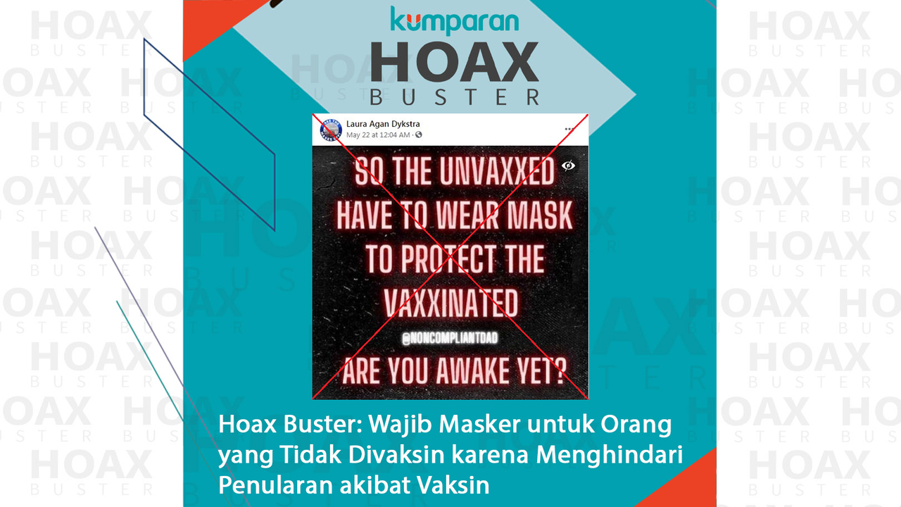 Hoaxbuster- Wajib Masker untuk Orang yang Tidak Divaksin