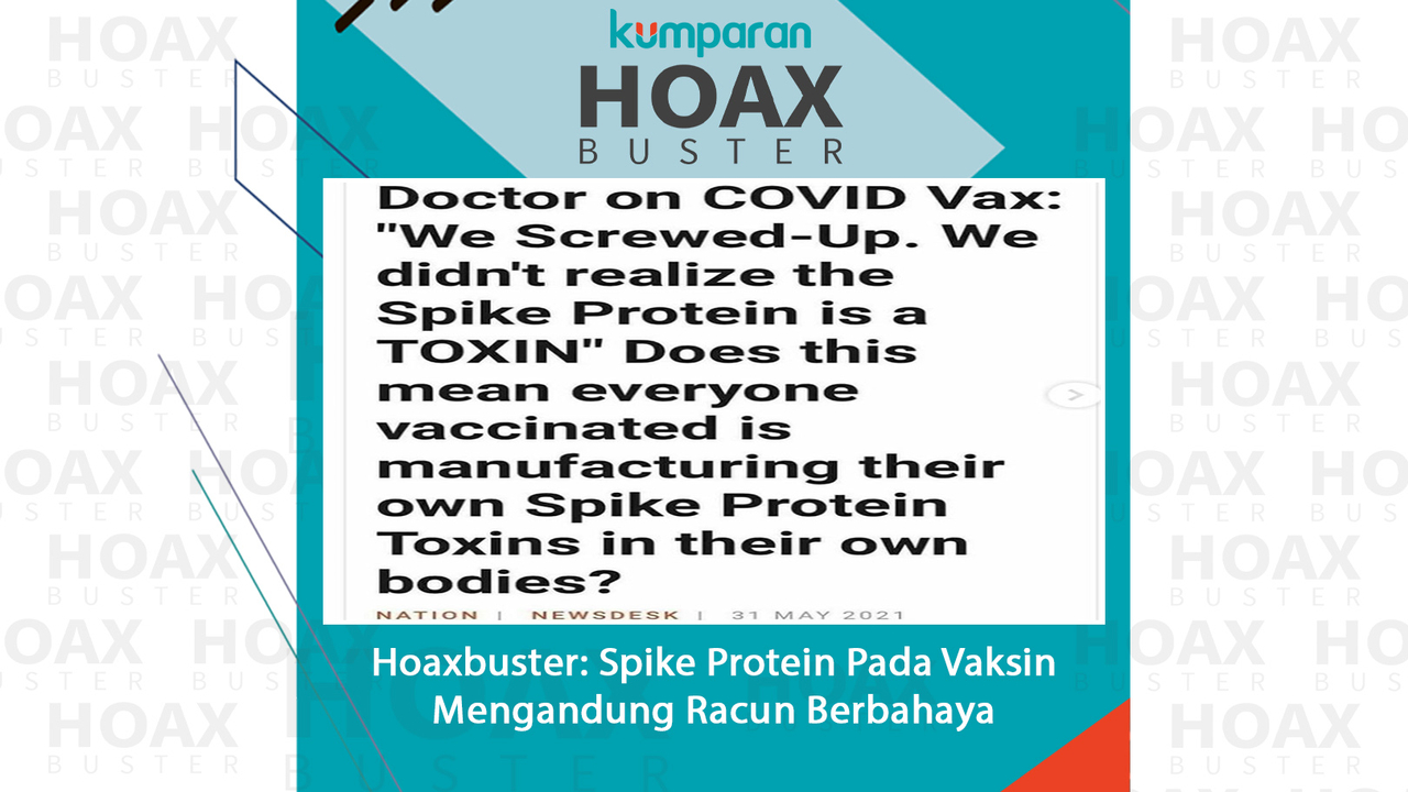 Hoaxbuster Spike protein pada vaksin mengandung racun