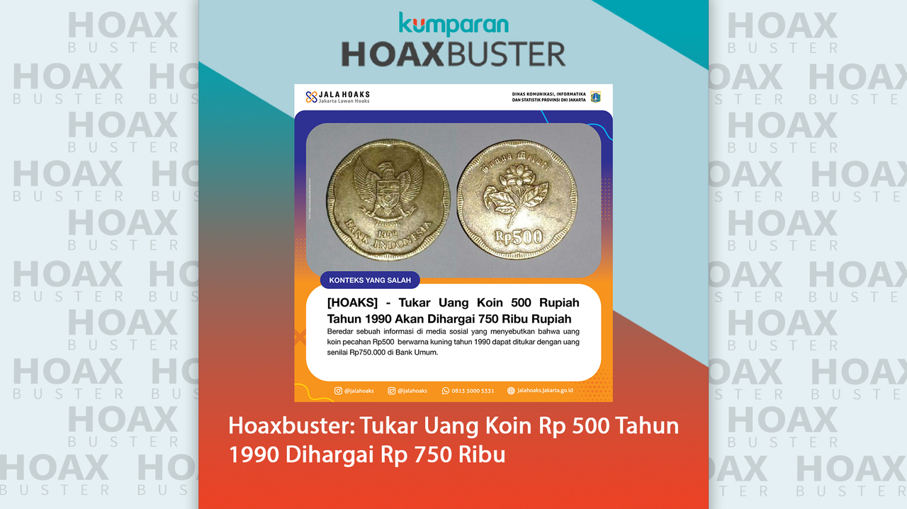 Hoaxbuster- Tukar Uang Koin Rp 500 Tahun 1990 