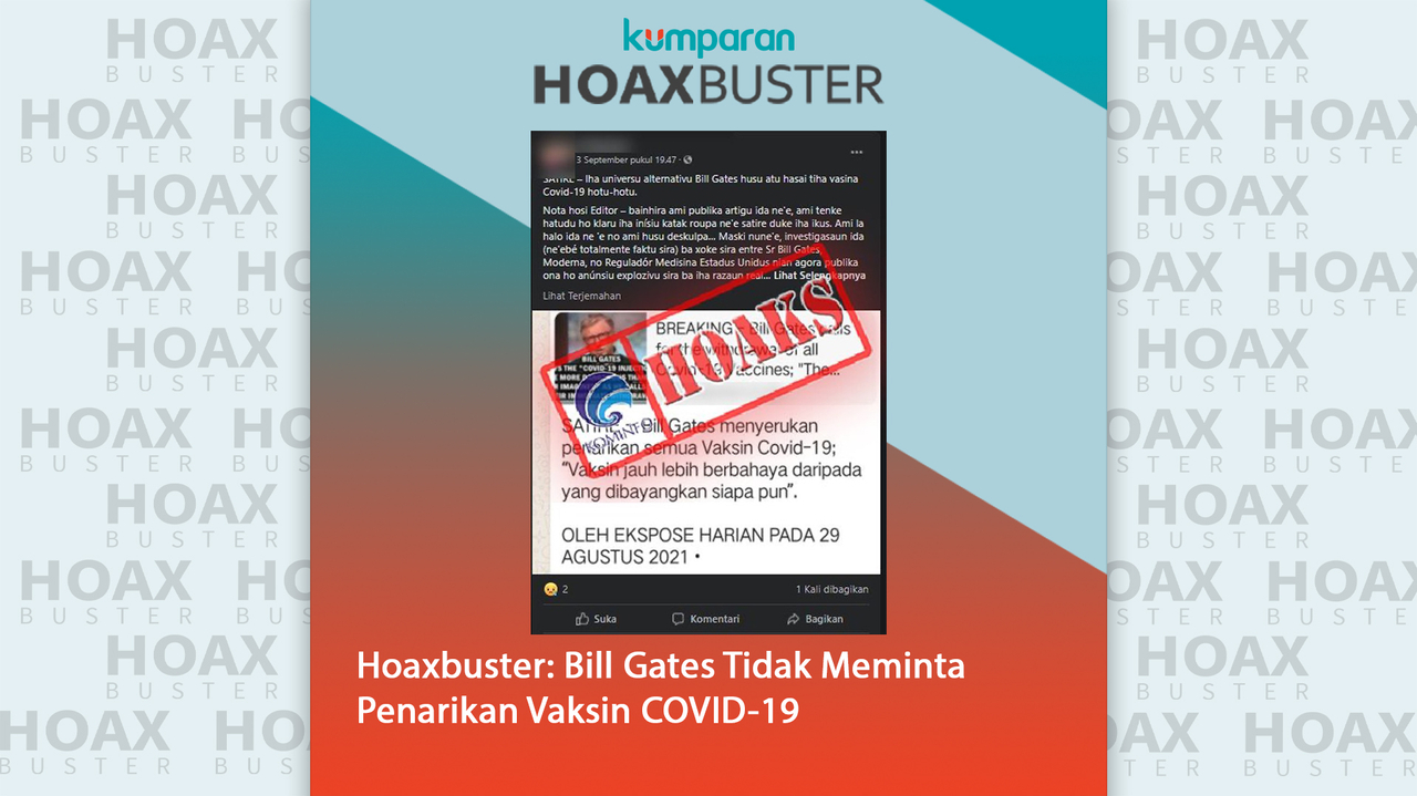 Hoaxbuster- Bill Gates tidak meminta penarikan vaksin COVID