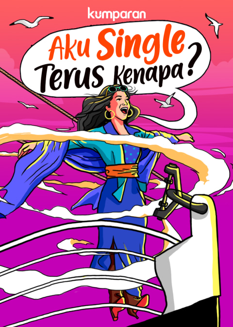 Collection Aku Single Terus Kenapa Eksklusif Dari Platform Media Berita Kolaboratif Terkini Indonesia