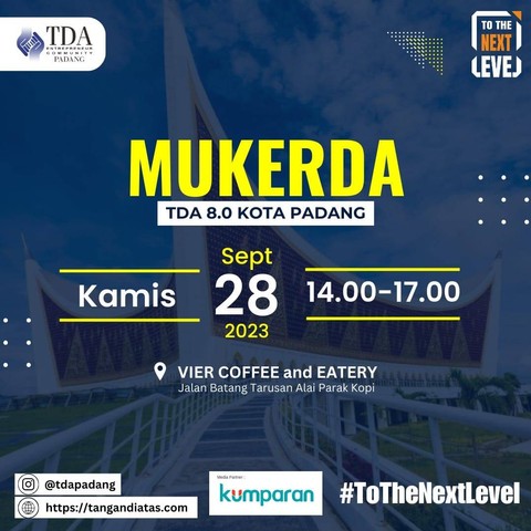 Bersinergi dan Berkolaborasi To The Next Level, TDA Padang Gelar Mukerda (1)