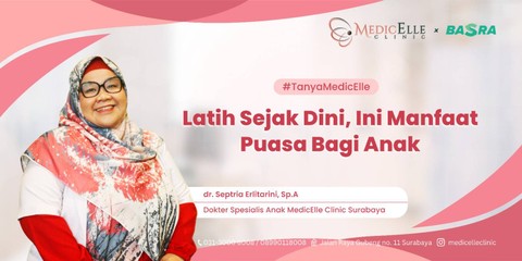 Latih Sejak Dini, Ini Manfaat Puasa Bagi Anak