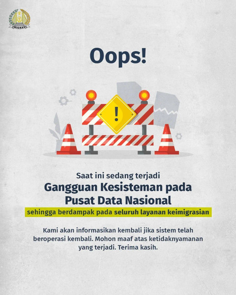 Gangguan kesisteman pada Pusat Data Nasional (PDN) sehingga berdampak pada seluruh layanan keimigrasian. Foto: Instagram/@ditjen_imigrasi