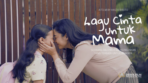 Perilisan Poster dan Ost Untuk Film Lagu Cinta Untuk Mama. Foto: Dok. Dewa Film Production