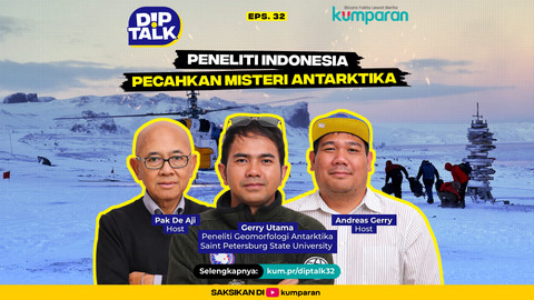Diptalk kumparan bersama Peneliti Geomorfologi Antarktika Saint Petersburg State University Gerry Utama. Foto: kumparan