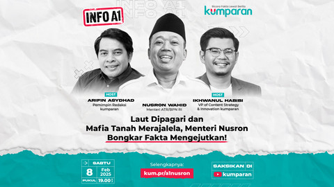 Menteri ATR/BPN RI, Nusron Wahid menjadi nara sumber program Info A1 kumparan. Foto: Dok. kumparan