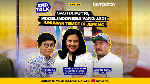 Eps 34 Diptalk Model Indonesia yang menjadi Ilmuan Tempe di Jepang, Satia Prama Putri. Foto: Dok. kumparan