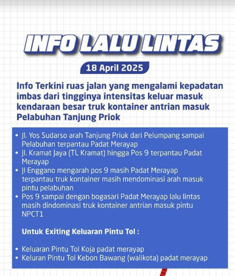 Info lalu lintas imbas tingginya intensitas keluar masuk truk. Foto: Instagram/ @dishubdkijakarta