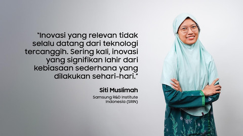 Siti Muslimah, tim Samsung R&D Institute Indonesia (SRIN). Foto: Dok. Samsung