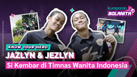 Si Kembar Jazlyn dan Jezlyn di Timnas Wanita Indonesia. Foto: Kumparan/Andi Fajar