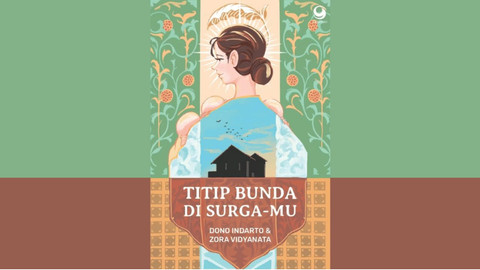 Novel Titip Bunda Di Surga-Mu akan diangkat ke layar lebar. Foto: Istimewa