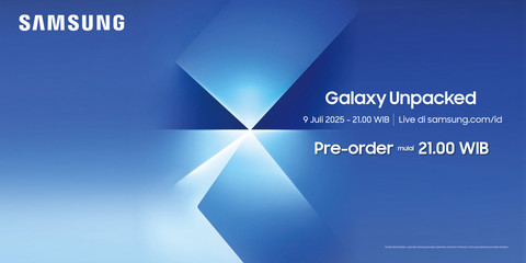 Samsung gelar Galaxy Unpacked pada 9 Juli 2025 pukul 21 WIB. Foto: Samsung