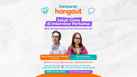kumparan Hangout bertema tips interview kerja akan digelar pada Sabtu, (28/62025). Foto: kumparan