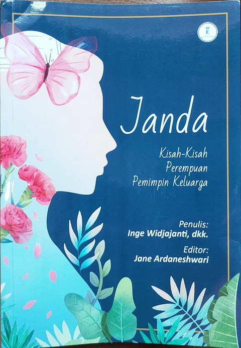 Buku Janda: Kisah-Kisah Perempuan Pemimpin Keluarga Foto: Jane Ardaneshwari