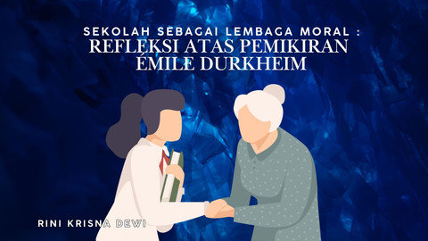Sekolah sebagai lembaga moral. Image Editing by Rini Krisna Dewi via Canva