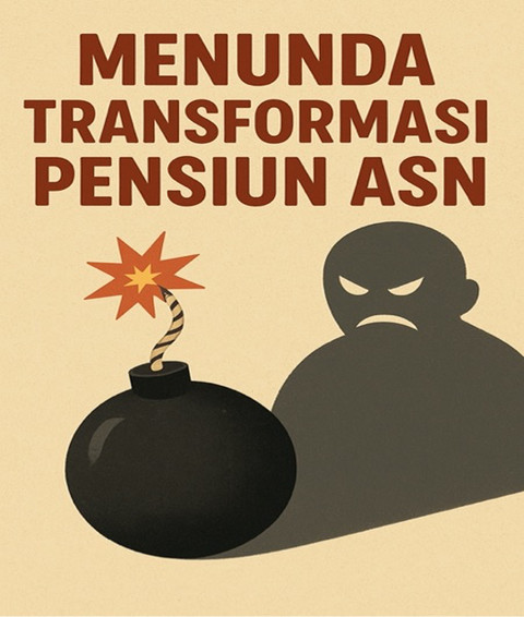 Bom Waktu, Menunda Transformasi Pensiun ASN. Ilustrasi: AI Generated/Dok. Pribadi.