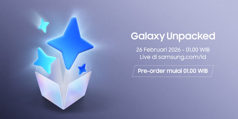 Samsung menggelar acara Galaxy Unpacked pada 26 Februari 2026 pukul 01.00 WIB. Foto: Samsung Indonesia