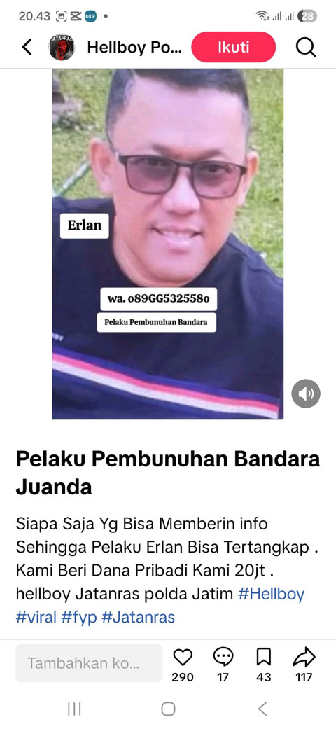 Tangkapan layar sayembara mencari Erlan, terduga pelaku pembunuhan ASN Bangkalan Ruly Yunis Setiawati, yang diunggah di akun TikTok @hellboyjatanraspolda. Foto: Dok. Istimewa