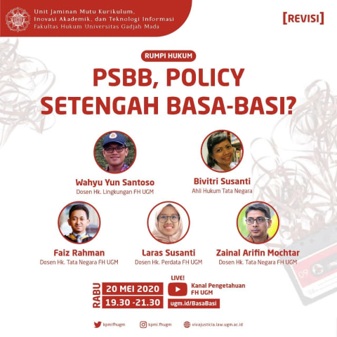 Fh Ugm Ganti Tema Diskusi Jadi Psbb Policy Setengah Basa Basi