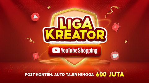 Shopee Hadirkan Liga Kreator YouTube Shopping, Bisa Raup Cuan Hingga Rp 600 Juta