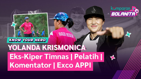 VIDEO: Eksklusif Yolanda Krismonica, dari Timnas Wanita Indonesia ke Exco APPI