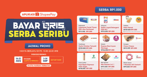 Catat! Ini Deretan Promo Weekend Bayar QRIS Serba Seribu dari ShopeePay