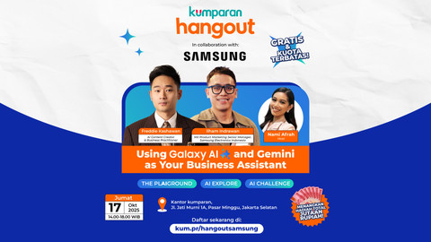 Jangan Ketinggalan Ikutan kumparan Hangout Bareng Samsung, Catat Tanggalnya!
