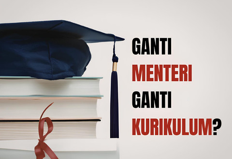 Ganti Menteri, Ganti Kurikulum: Solusi Pendidikan atau Sekadar Warisan Politik?