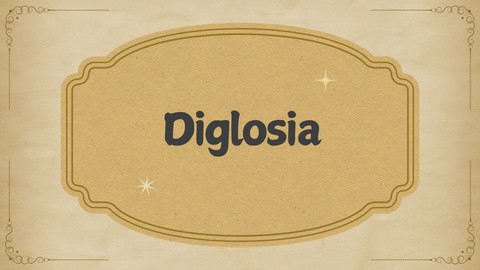 Dua Wajah Bahasa: Diglosia dalam Kehidupan Sosial