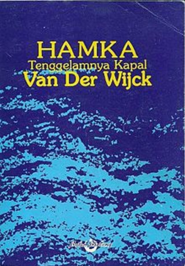 Novel Tenggelamnya Kapal Van Der Wijck. (Foto: Goodreads)