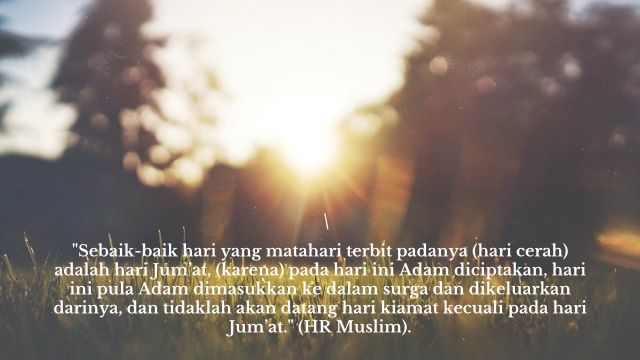Bahwasanya Hari Jumat adalah Sebaik-baik Hari