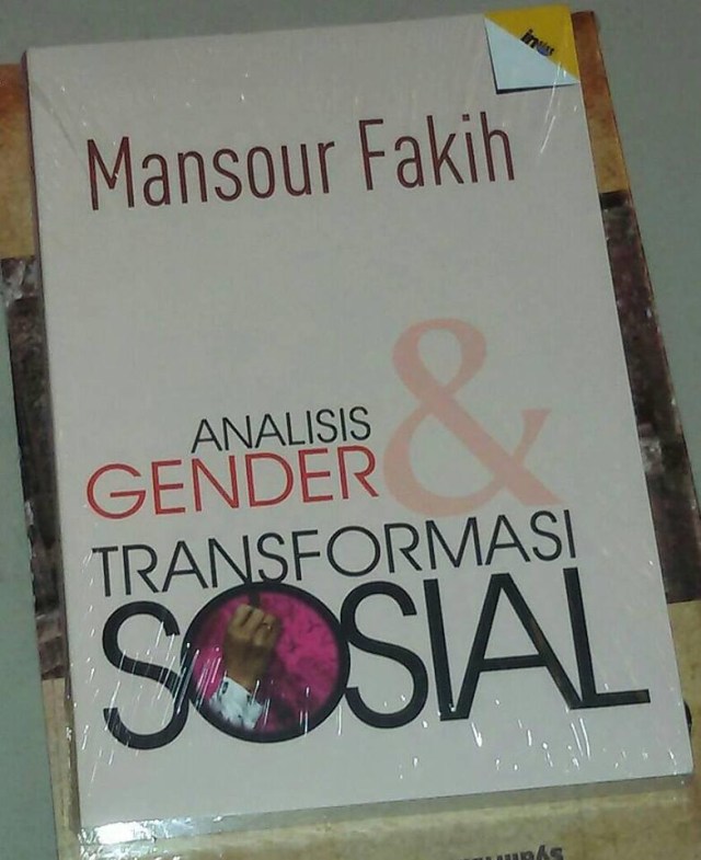 Analisis Gender dan Transformasi Sosial by Mansour Fakih