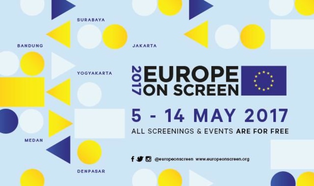 Europe on Screen 2017, Pekan Menggembirakan Buat Pecinta Film