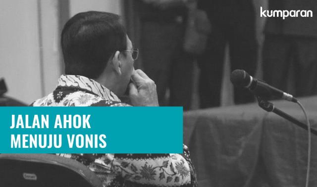Perjalanan Ahok menuju Vonis. (Foto: Muhammad Faisal Nu'man/kumparan)