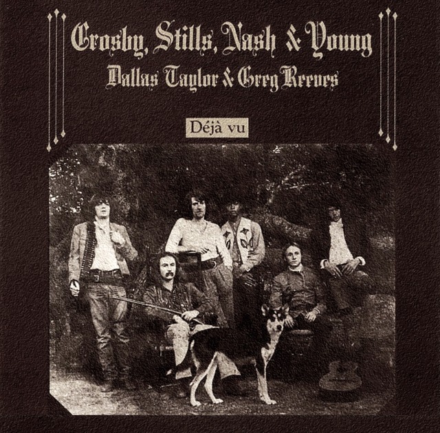 60's/70's Heavy Songs Carry On Crosby, Stills, Nash & Young