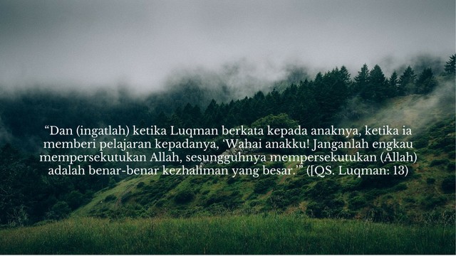 Mendidik Anak Dengan Cara Yang Baik Dan Mengajarkan Tauhid Kumparan Com